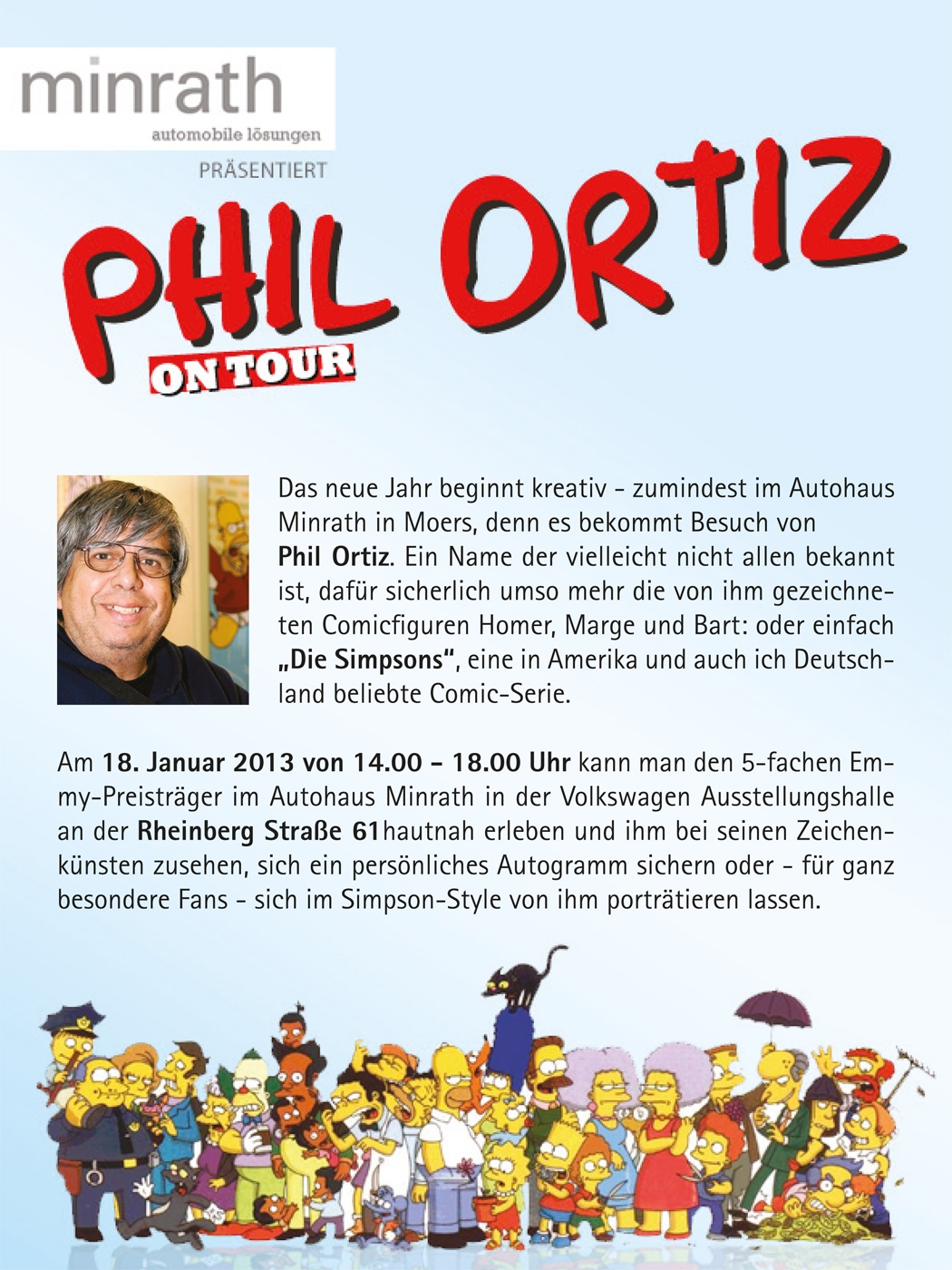 Phil Ortiz (Zeichner der Simpsons) am 18.01.13 im Autohaus Minrath in Moers